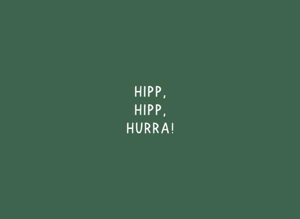 KARTE - HIPP, HIPP, HURRA!